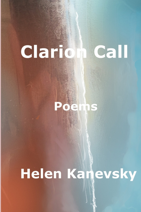 Kniha Clarion Call Helen Kanevsky