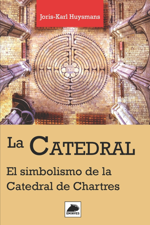Kniha La Catedral Joris-Karl Huysmans