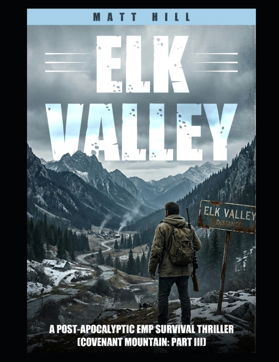 Kniha Elk Valley Matt Hill
