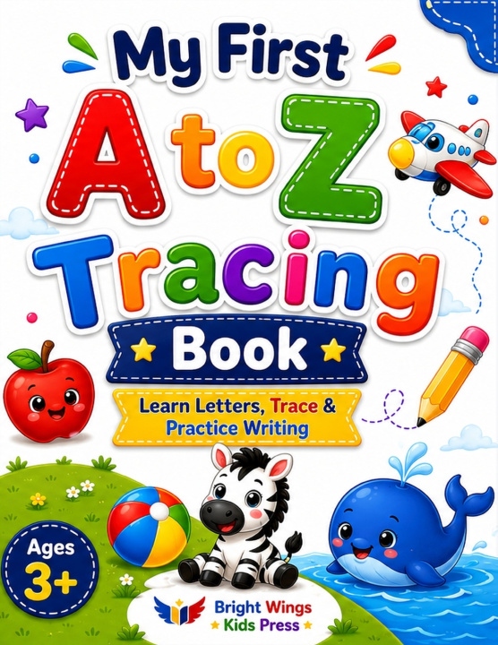 Kniha My First A to Z Tracing Book Bright Wings Kids Press