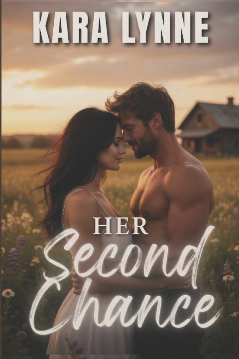 Kniha Her Second Chance Kara Lynne