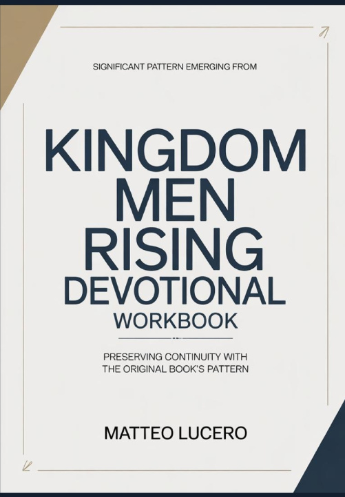 Kniha Significant Pattern emerging from Kingdom Men Rising Devotional Matteo Lucero
