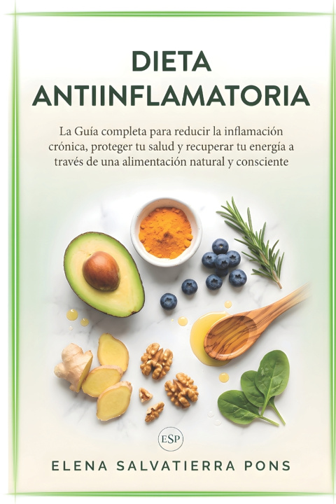 Libro Dieta Antiinflamatoria Elena Salvatierra Pons