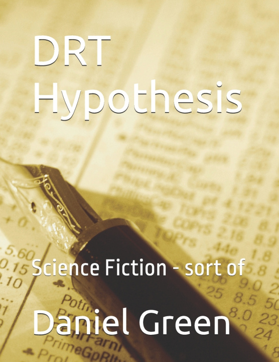 Kniha DRT Hypothesis Daniel R.T. Green