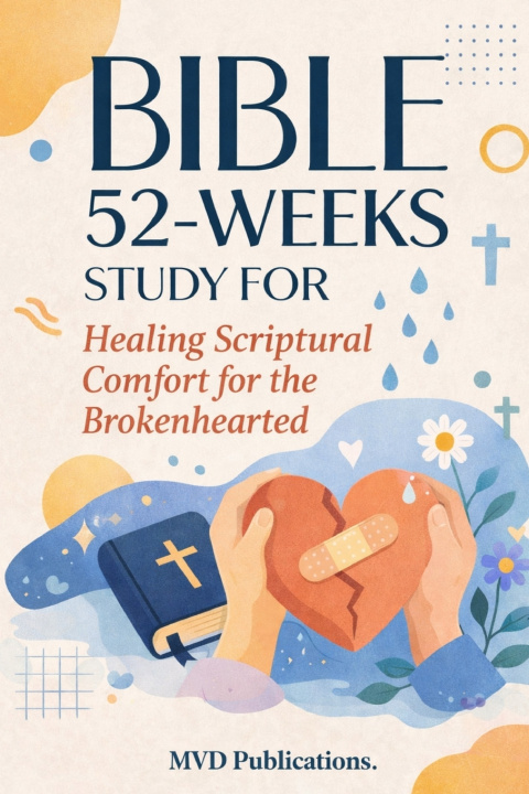 Knjiga 52-Week Bible Study for Healing MVD Publications