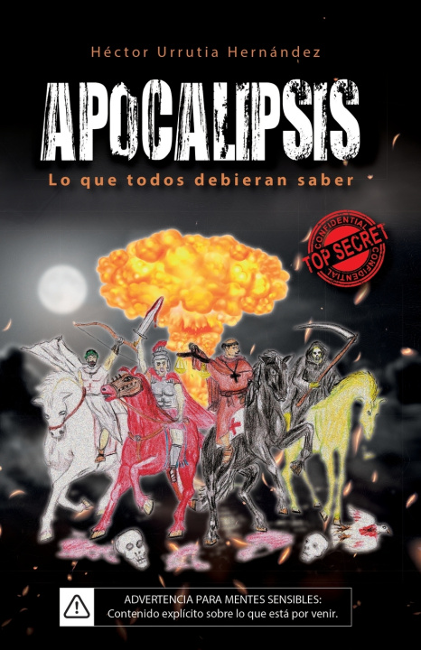 Kniha Apocalipsis Héctor Urrutia Hernandez