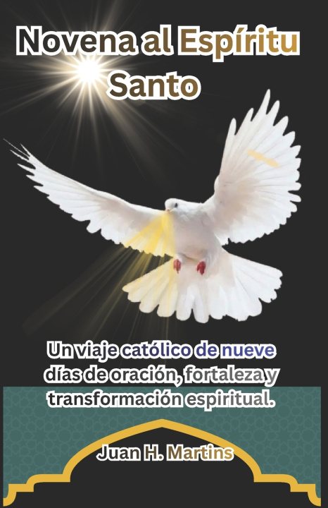 Kniha Novena al Espíritu Santo Juan H. Martins