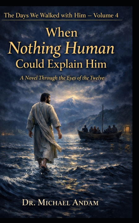 Kniha When Nothing Human Could Explain Him Michael Andam