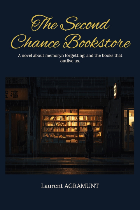 Книга The Second Chance Bookstore Laurent AGRAMUNT