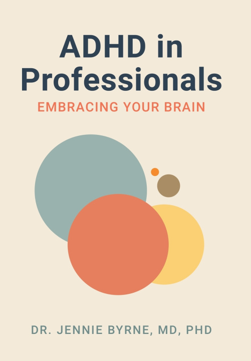 Kniha ADHD in Professionals Dr Jennie Byrne