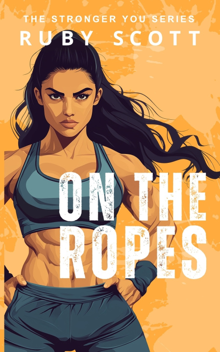 Kniha On the Ropes Ruby Scott