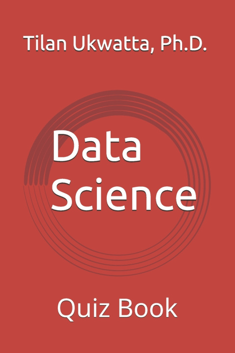 Kniha Data Science Tilan Ukwatta