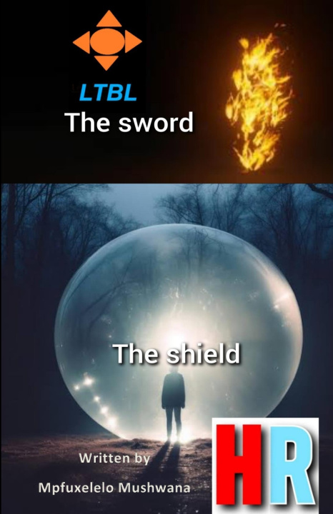 Kniha The Sword and Shield Mpfuxelelo Mushwana
