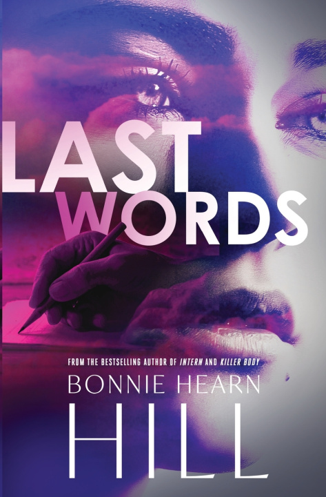 Kniha Last Words Bonnie Hearn Hill