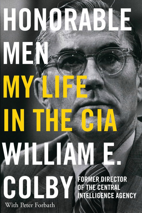Knjiga Honorable Men William E. Colby