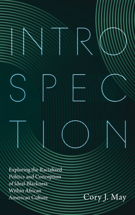 Knjiga Introspection Cory J. May