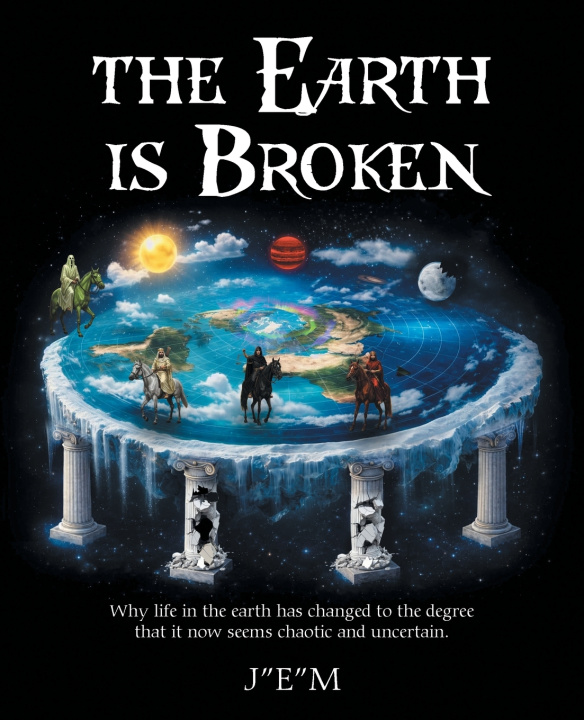Knjiga The Earth is Broken J"E"M
