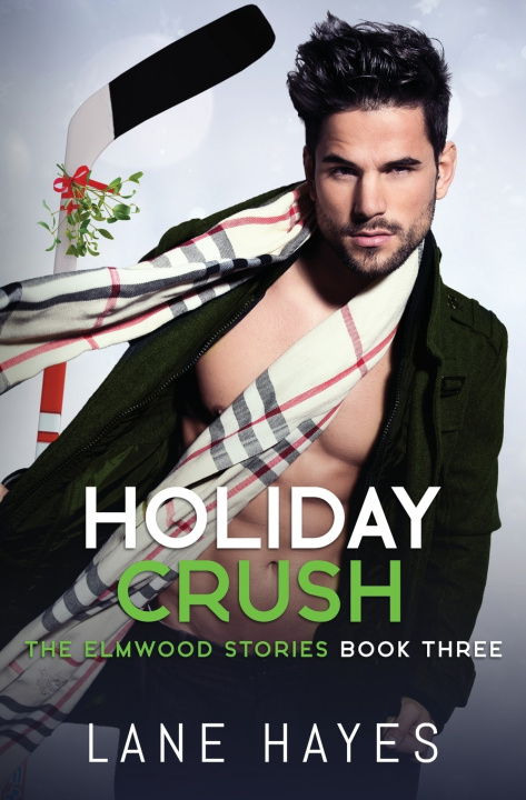 Knjiga Holiday Crush Lane Hayes