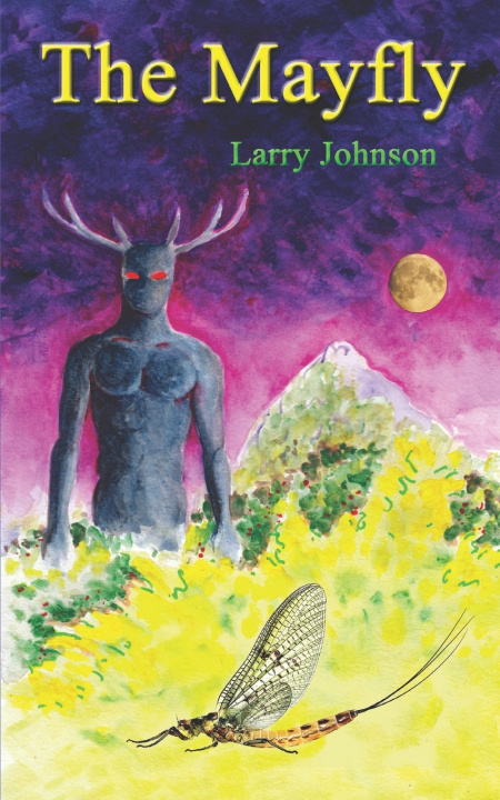 Kniha The Mayfly Larry Johnson