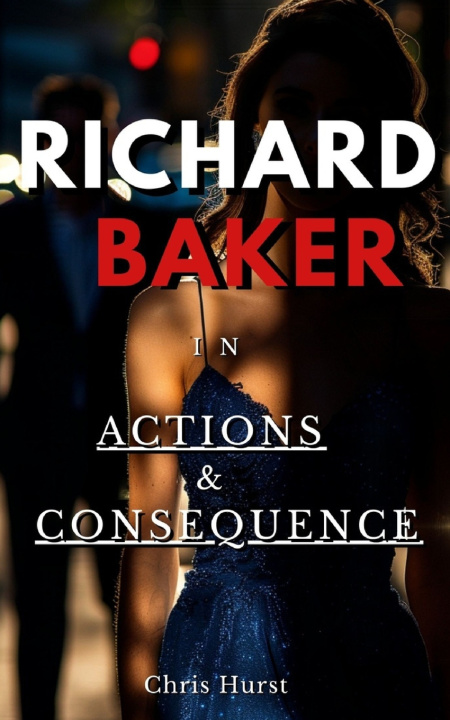 Könyv Actions & Consequence Chris Hurst