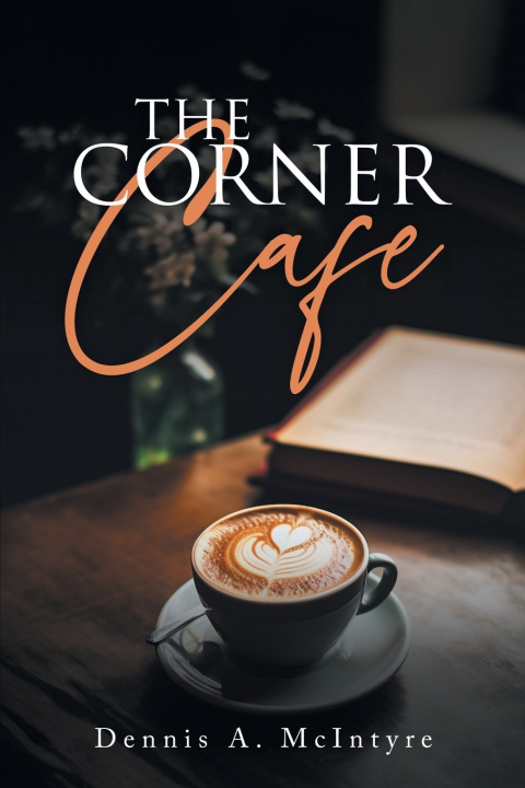 Kniha Corner Cafe Dennis A McIntyre