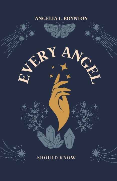 Kniha Every Angel Should Know Angelia L. Boynton