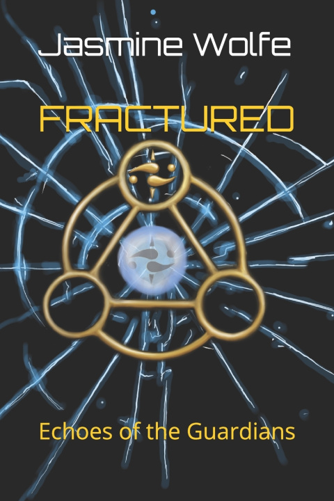 Kniha Fractured Jasmine Wolfe