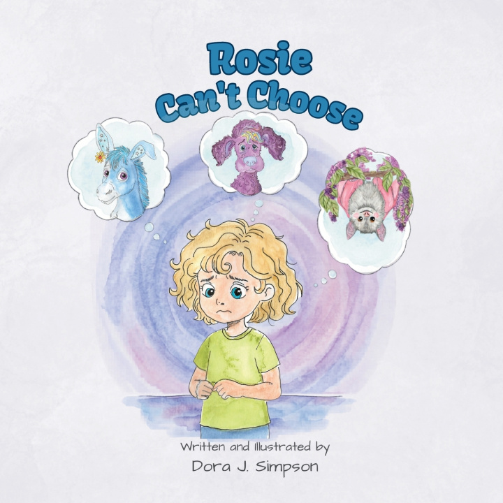 Kniha Rosie Can't Choose Dora J Simpson