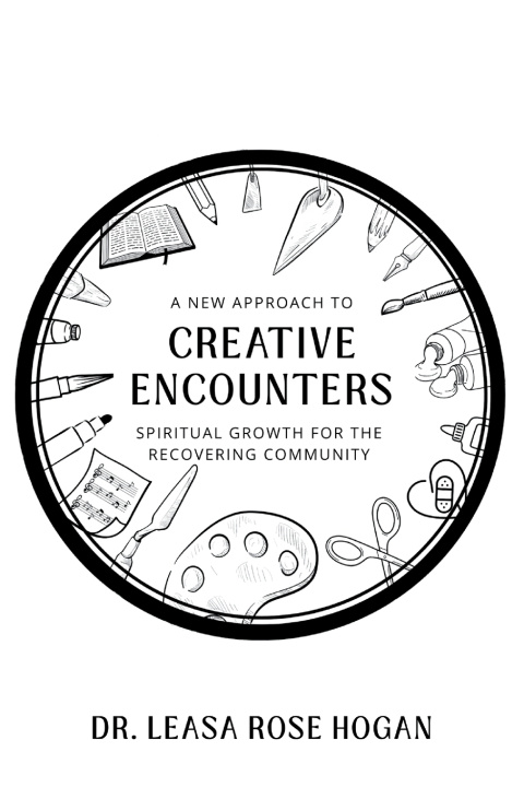 Kniha Creative Encounters Dr. Leasa Rose Hogan