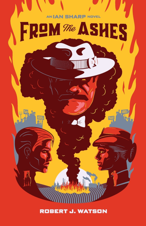 Kniha From the Ashes Robert J Watson