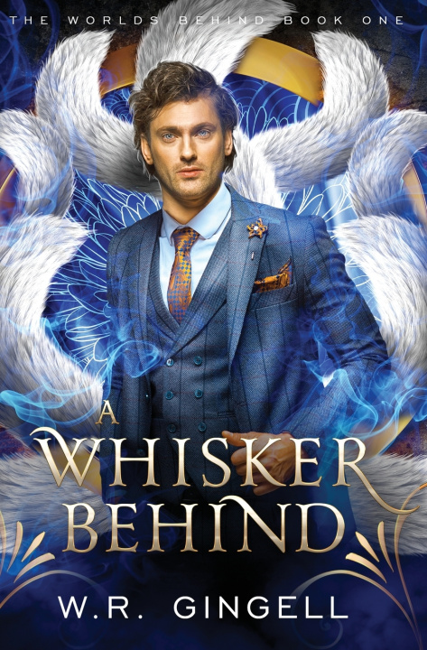 Kniha A Whisker Behind W.R. Gingell