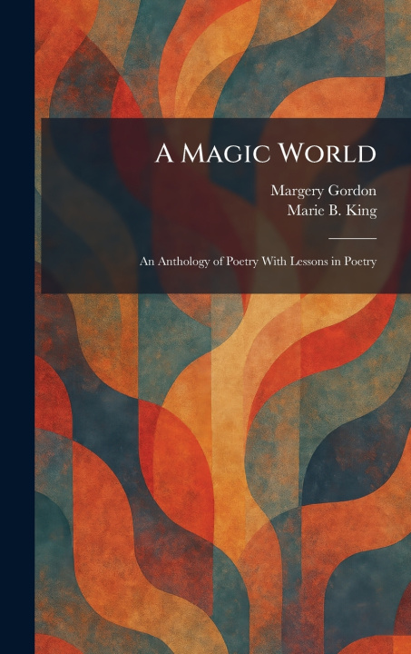 Knjiga A Magic World Margery Gordon