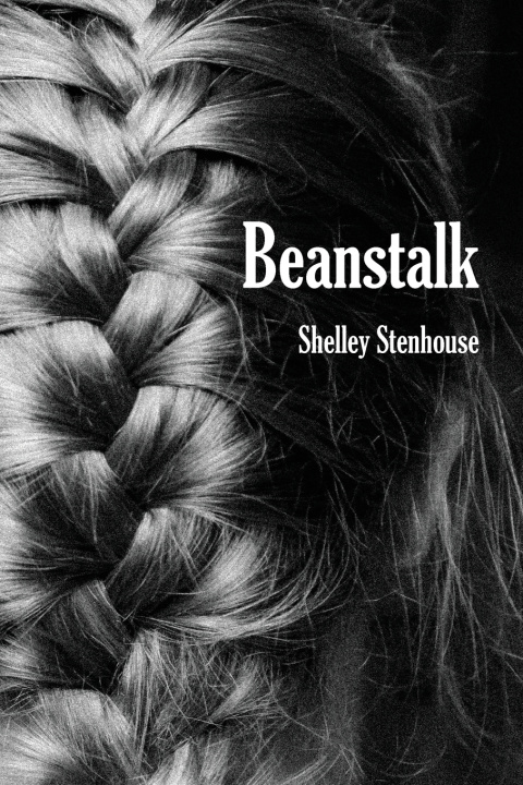 Könyv Beanstalk Shelley Stenhouse