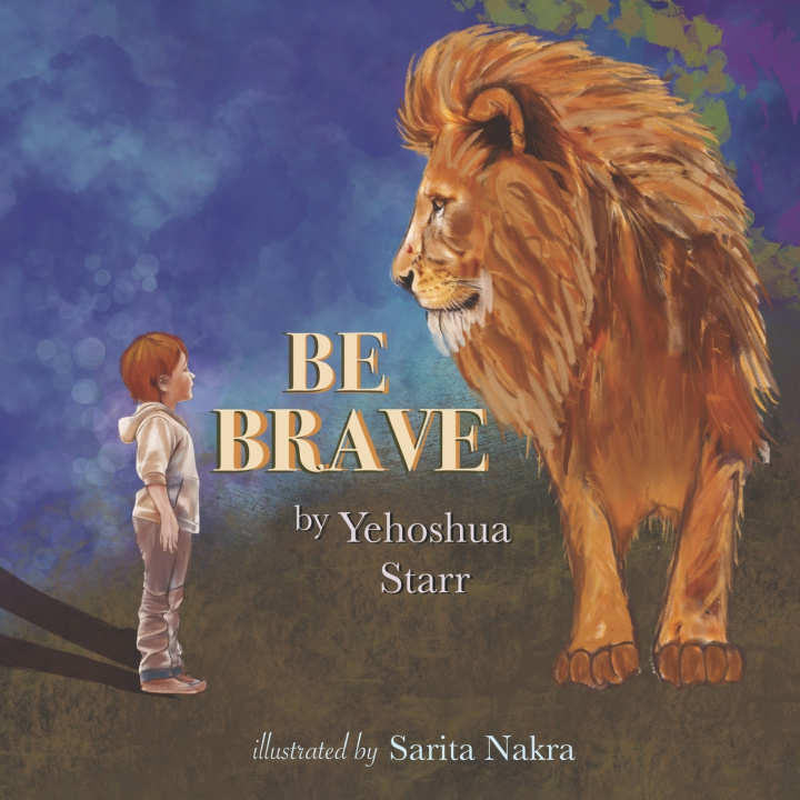 Kniha Be Brave Yehoshua Starr