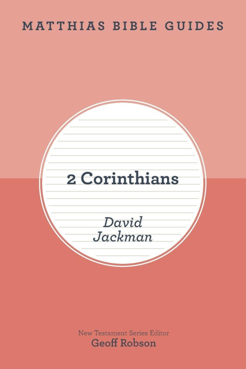 Kniha 2 Corinthians David Jackman