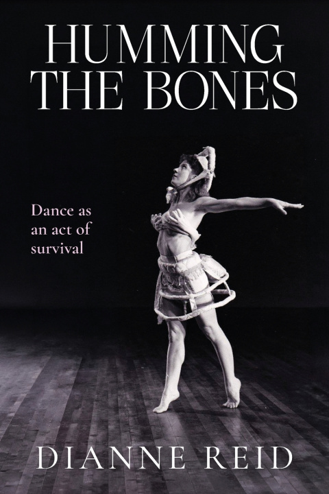 Kniha Humming the Bones Dianne Reid