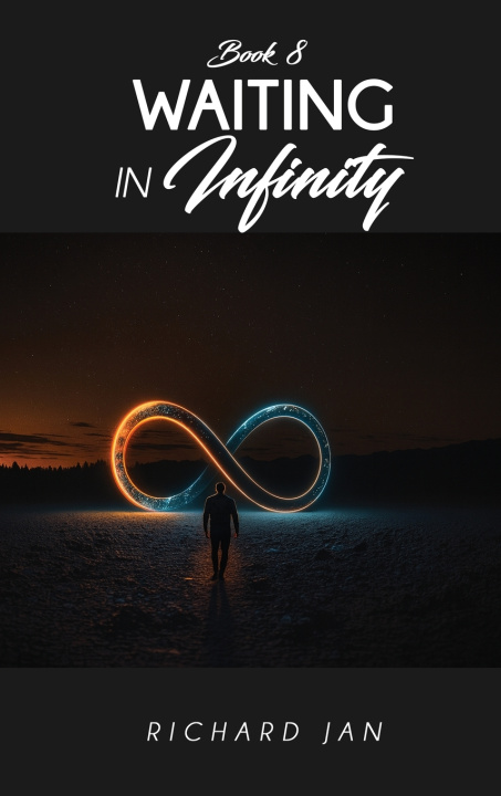 Kniha Waiting in Infinity Richard Jan