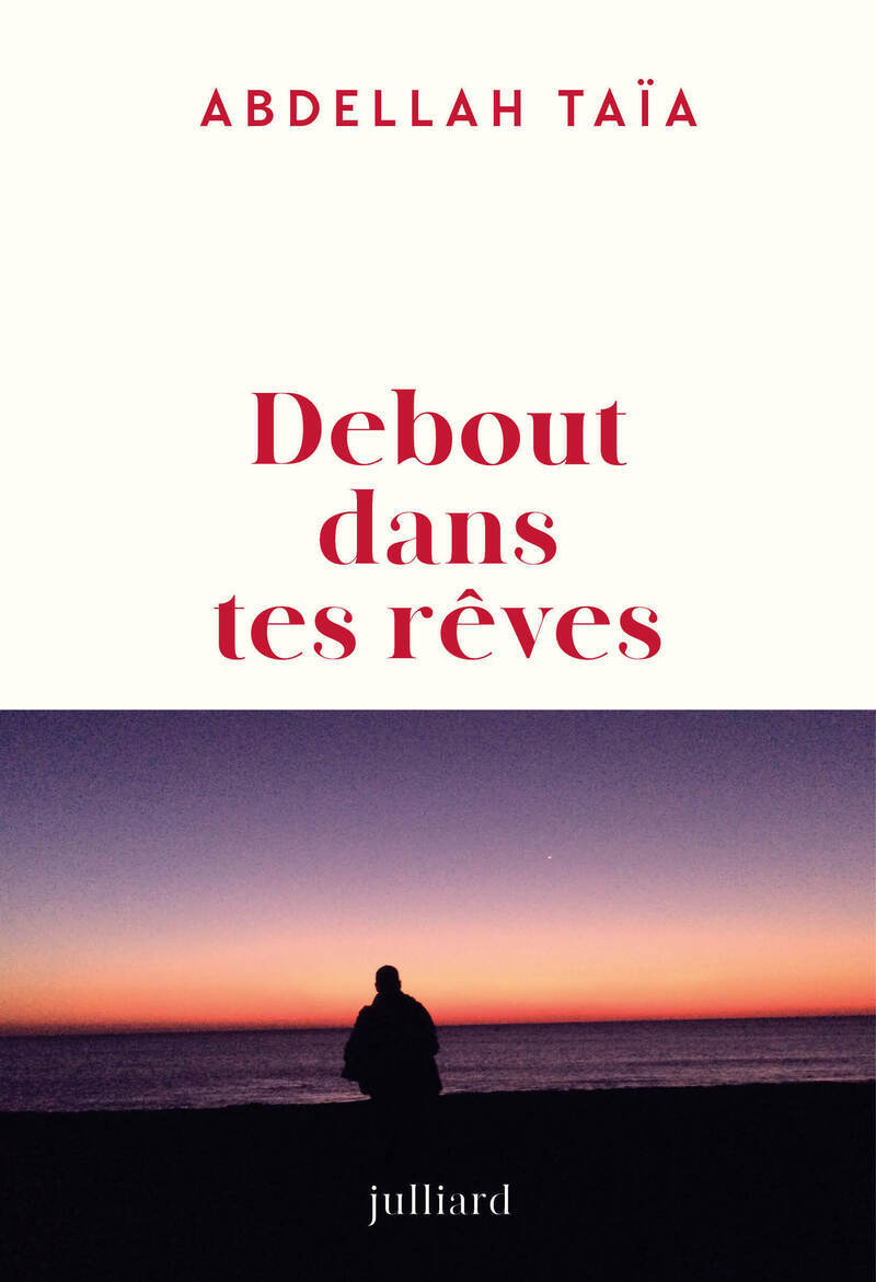 Boek Debout dans tes rêves Abdellah Taïa