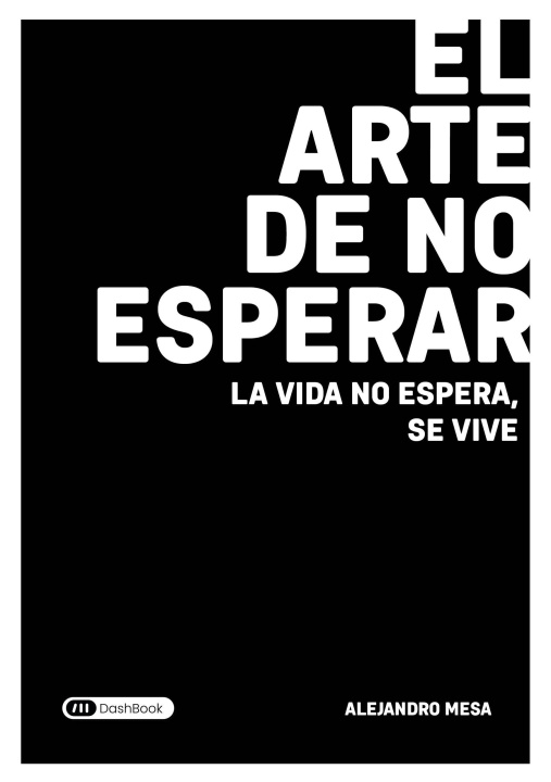 Book El arte de no esperar Mesa