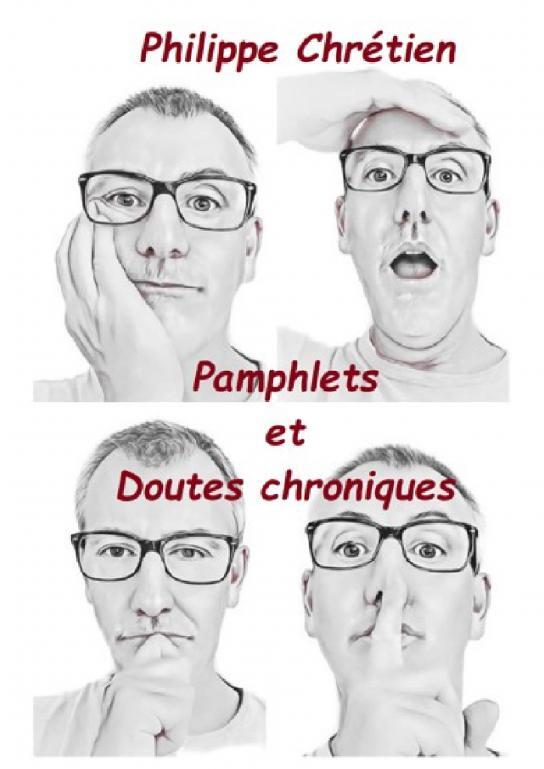 Kniha Pamphlets et doutes chroniques Philippe CHRETIEN
