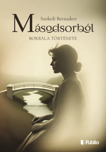 Kniha Másodsorból Szokoli Bernadett