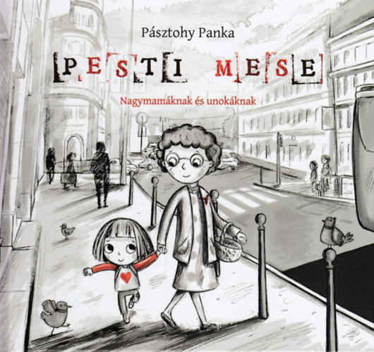 Kniha Pesti mese Pásztohy Panka
