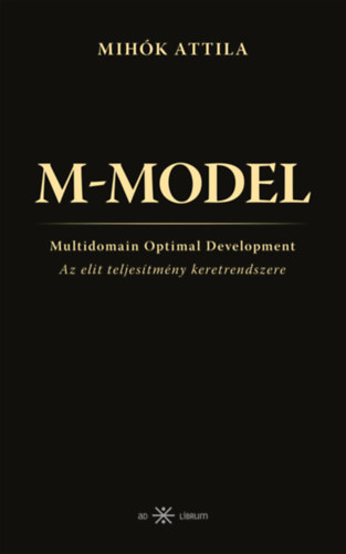 Könyv M-MODEL Mihók Attila