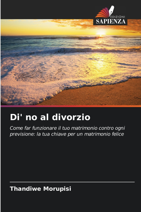 Kniha Di' no al divorzio Thandiwe Morupisi