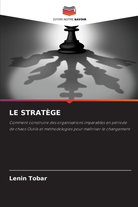 Könyv LE STRATÈGE Lenin Tobar