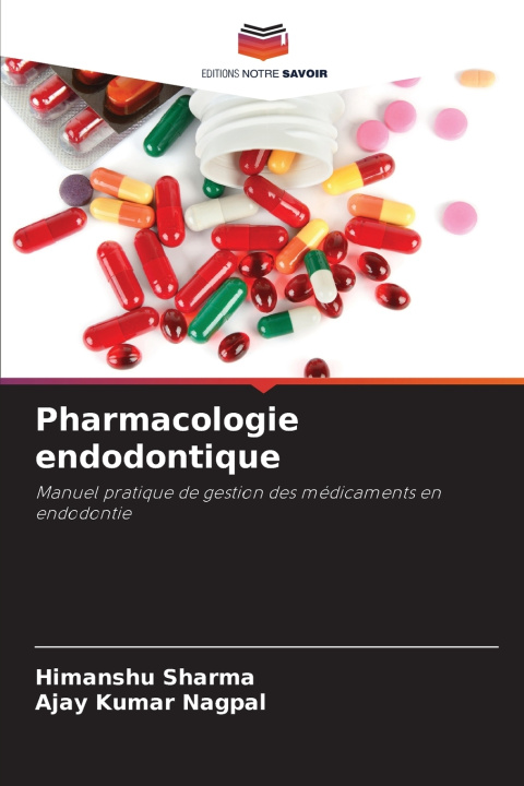 Kniha Pharmacologie endodontique Himanshu Sharma