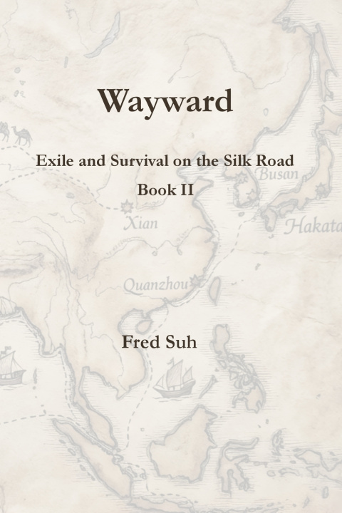 Kniha Wayward Fred Suh