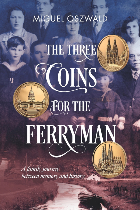Kniha The three coins for the ferryman Miguel Oszwald