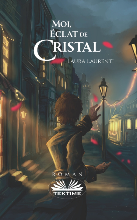 Kniha Moi, Éclat De Cristal Laura Laurenti