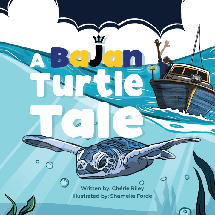Kniha A Bajan Turtle Tale Chérie Y Riley